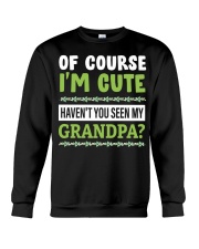 I'm Cute - Amazing Gift For Grandkids Crewneck Sweatshirt tile