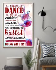 Ballet Thanks To Dance 11x17 Poster lifestyle-poster-1