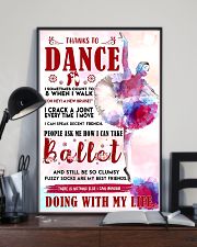 Ballet Thanks To Dance 11x17 Poster lifestyle-poster-2