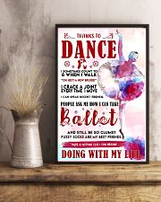 Ballet Thanks To Dance 11x17 Poster lifestyle-poster-3
