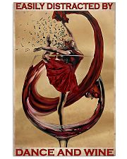 Ballet Easily Distracted By Dance And Wine 11x17 Poster front