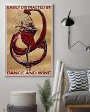 Ballet Easily Distracted By Dance And Wine 11x17 Poster lifestyle-poster-1