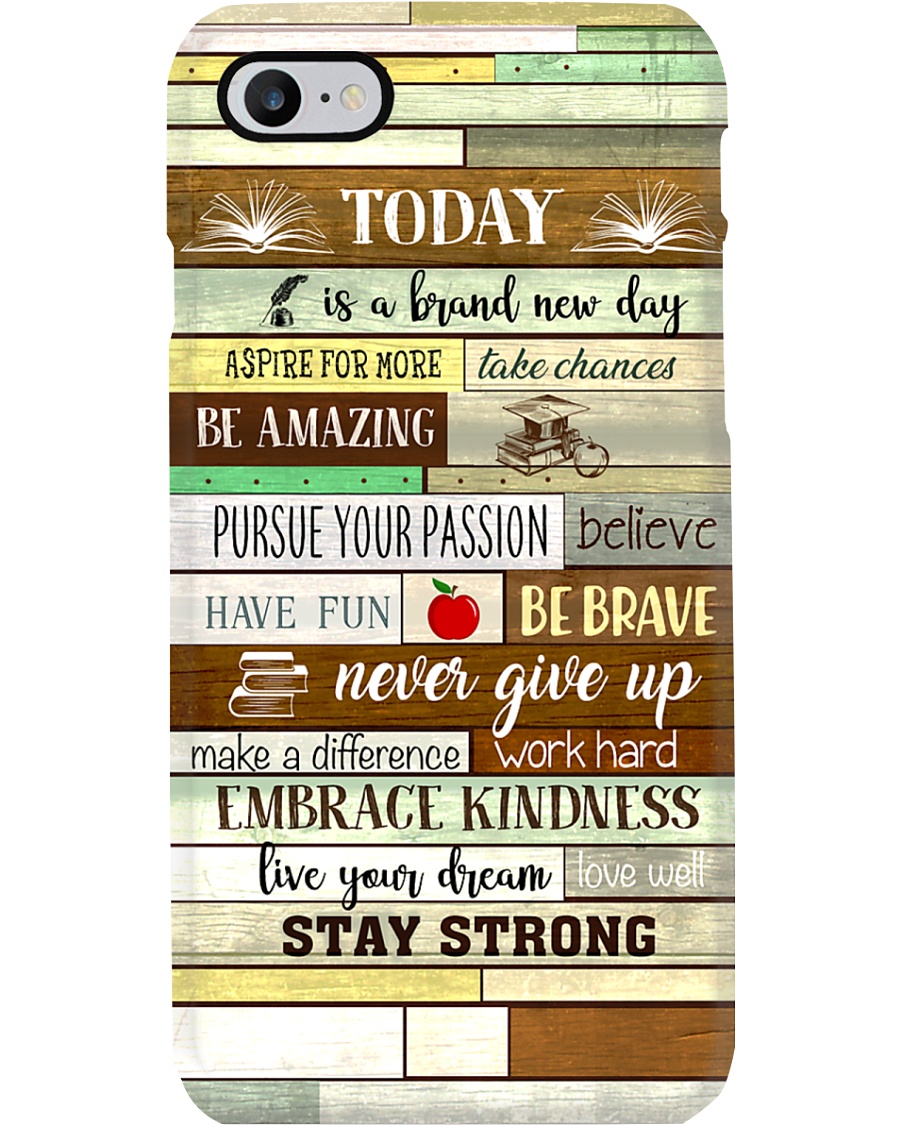 Teacher Today Is A Brand New Day Phone Case