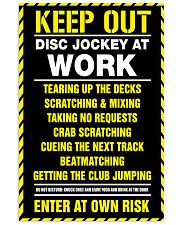 Keep out DJ at work 11x17 Poster front