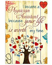Physician Assistant Your Life Is Worth My Time 11x17 Poster front