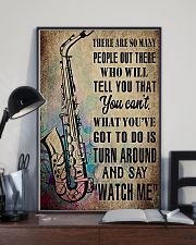 Saxophone What you've got to do is say 'watch me' 11x17 Poster lifestyle-poster-2