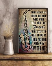 Saxophone What you've got to do is say 'watch me' 11x17 Poster lifestyle-poster-3