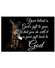 Saxophone - Your talent is God's gift to you 17x11 Poster front