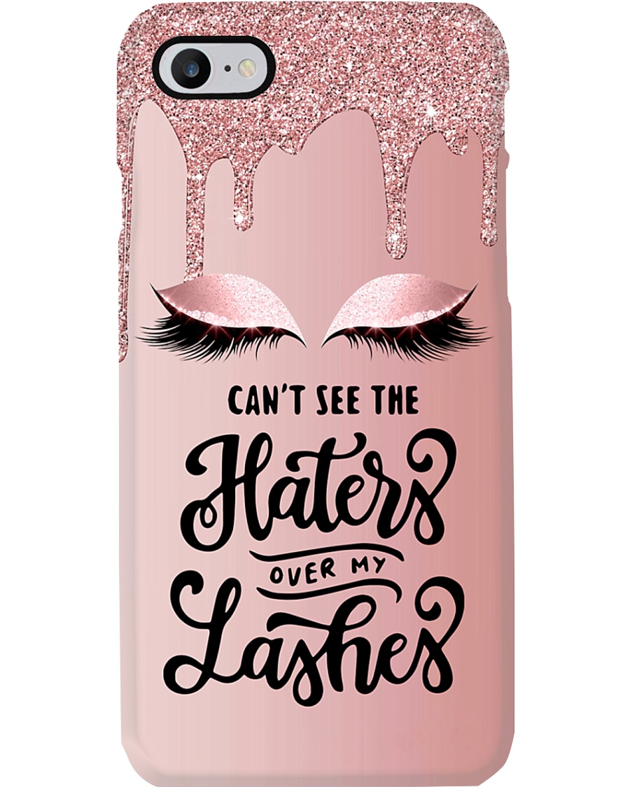 Hairdresser Can't See The Haters Over My Lashes Phone Case