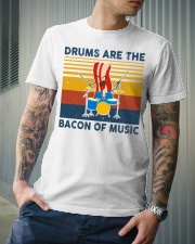Drummer- Drums Are The Bacon Of Music Classic T-Shirt lifestyle-mens-crewneck-front-6