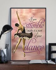 Ballet If you stumble make it a part of your dance 11x17 Poster lifestyle-poster-2