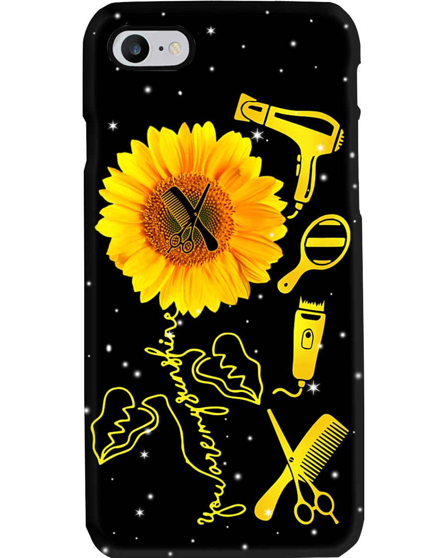 Hairstylist You Are My Sunshine Phone Case