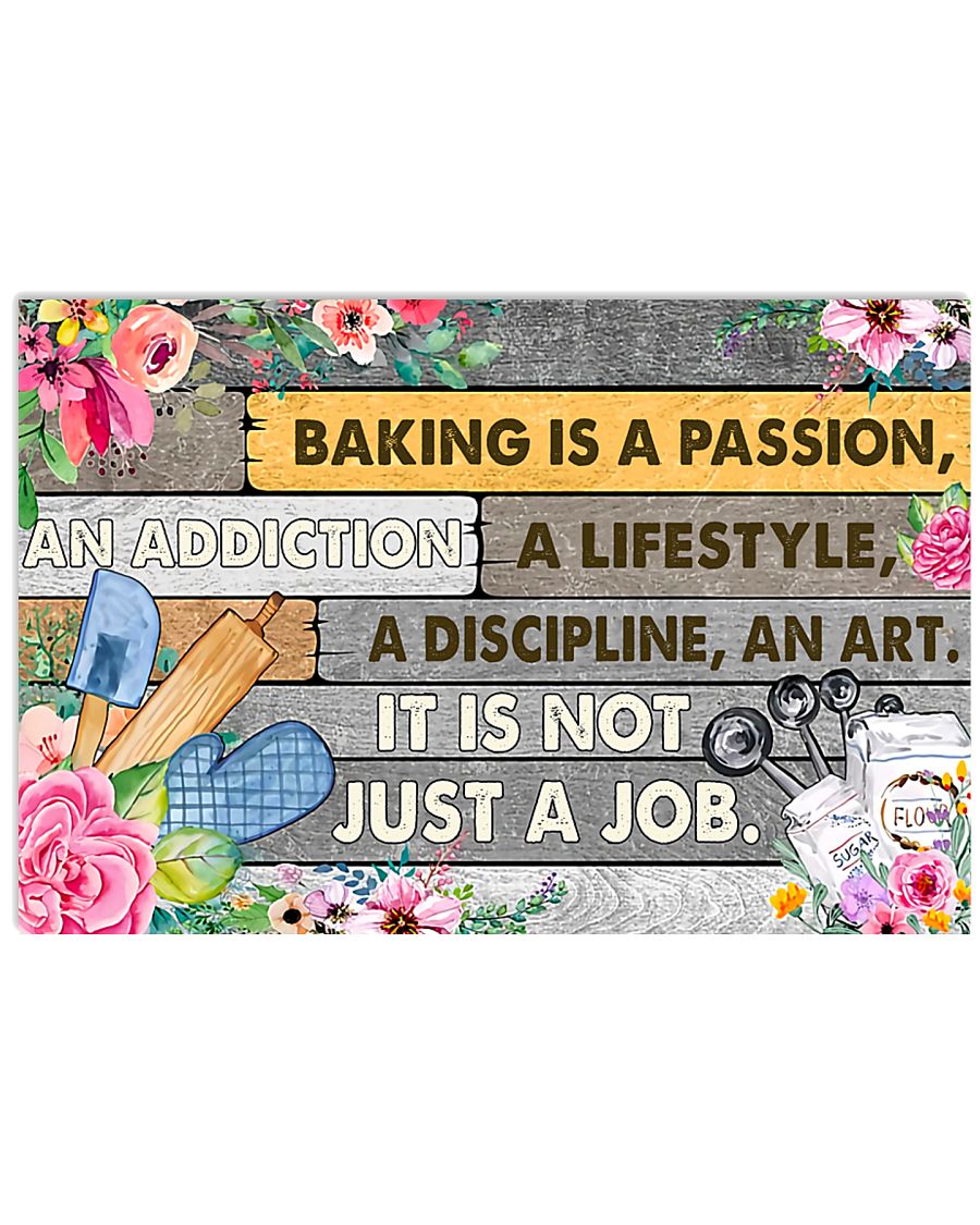 Baking Is A Passion 17x11 Poster