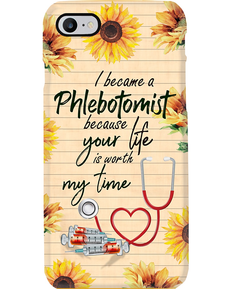 Phlebotomist Your life worth is my time Phone Case