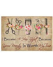 Hairdresser Your Beauty Is Worth My Time 17x11 Poster front