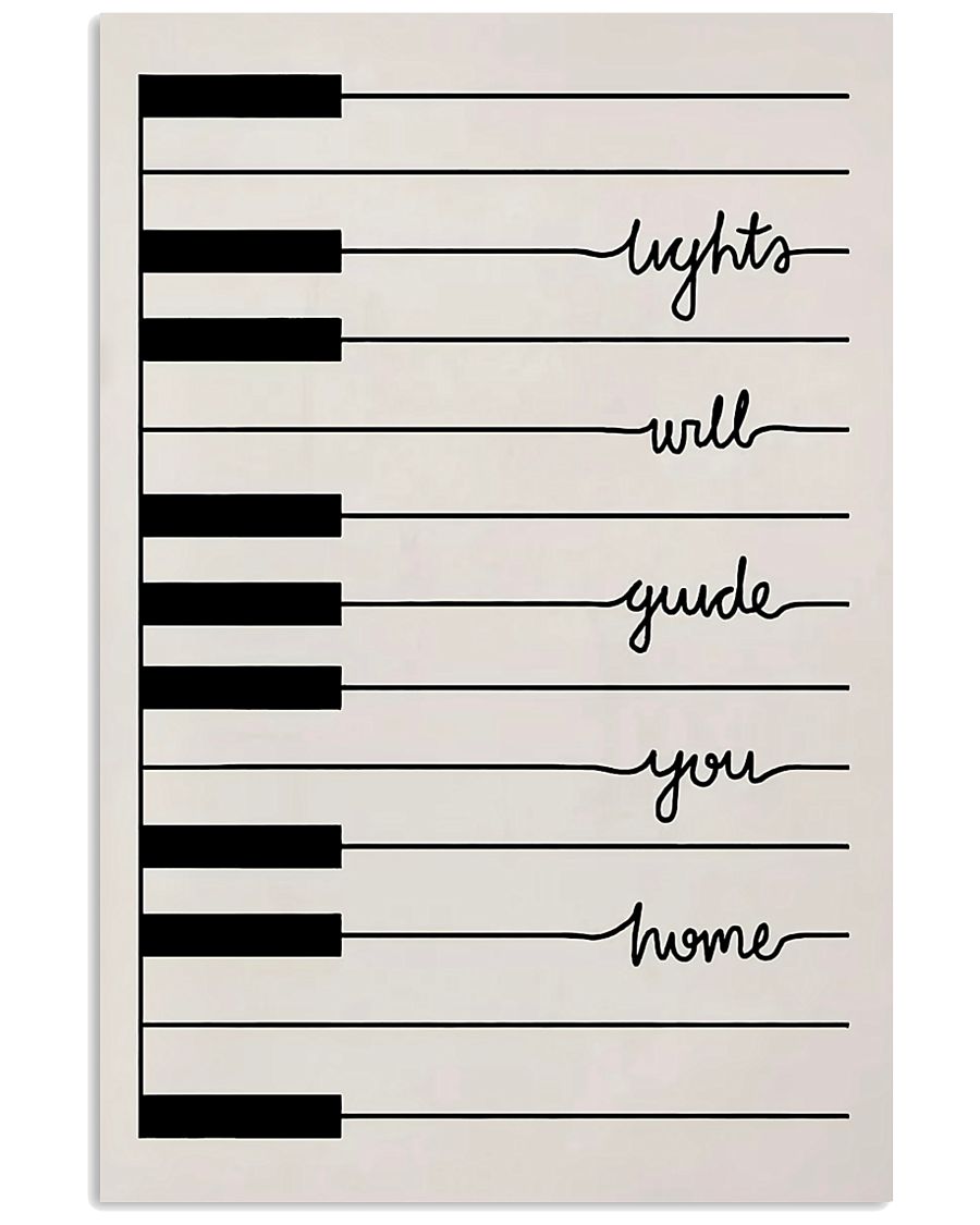Pianist Light Will Guide You Home 11x17 Poster