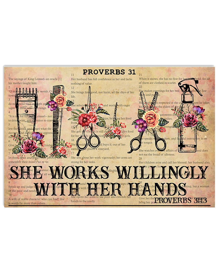 Hairstylist She Works Willingly With Her Hands 17x11 Poster