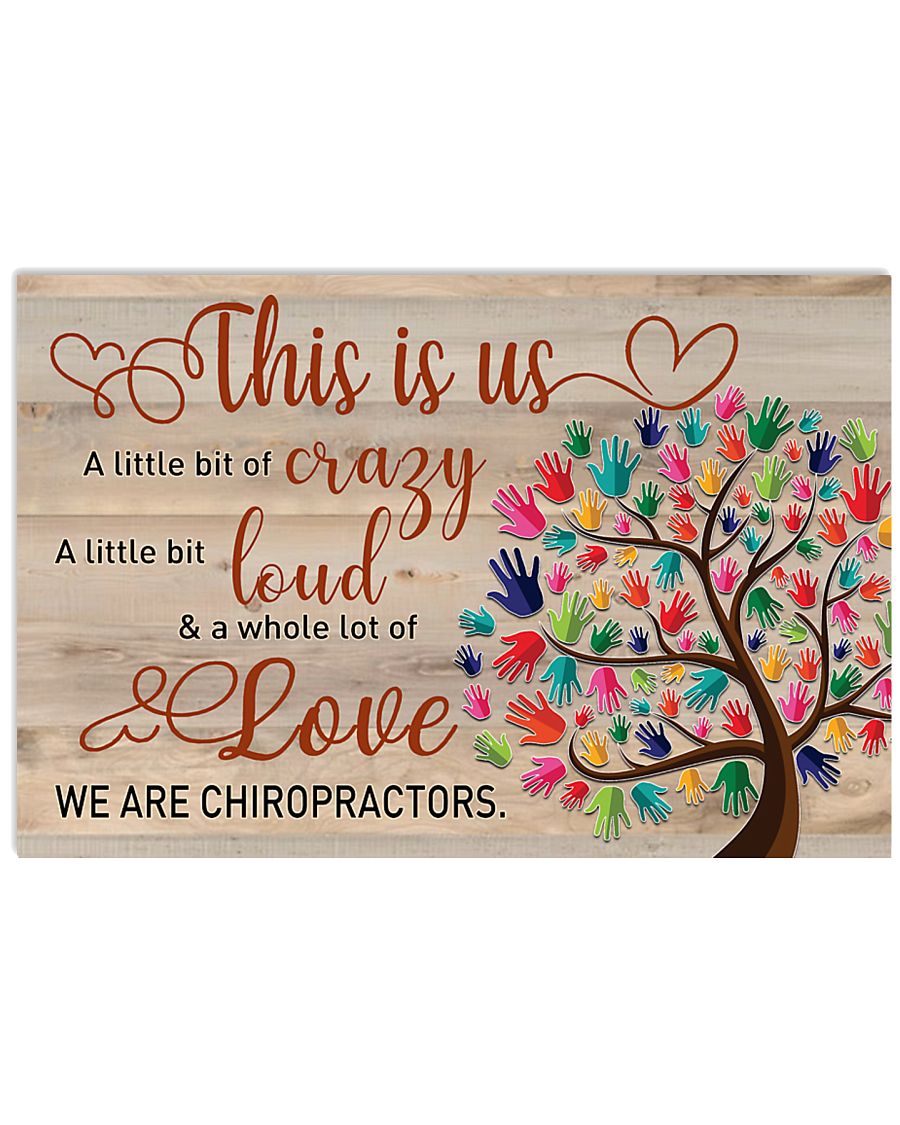 We are Chiropractors 17x11 Poster