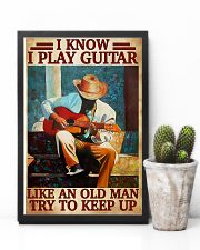Guitar Like An Old Man 11x17 Poster lifestyle-poster-8