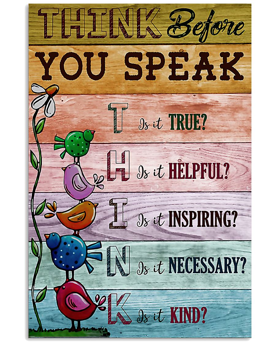 Think Before You Speak Teacher 11x17 Poster