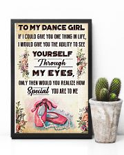 Ballet To my dance girl 11x17 Poster lifestyle-poster-8