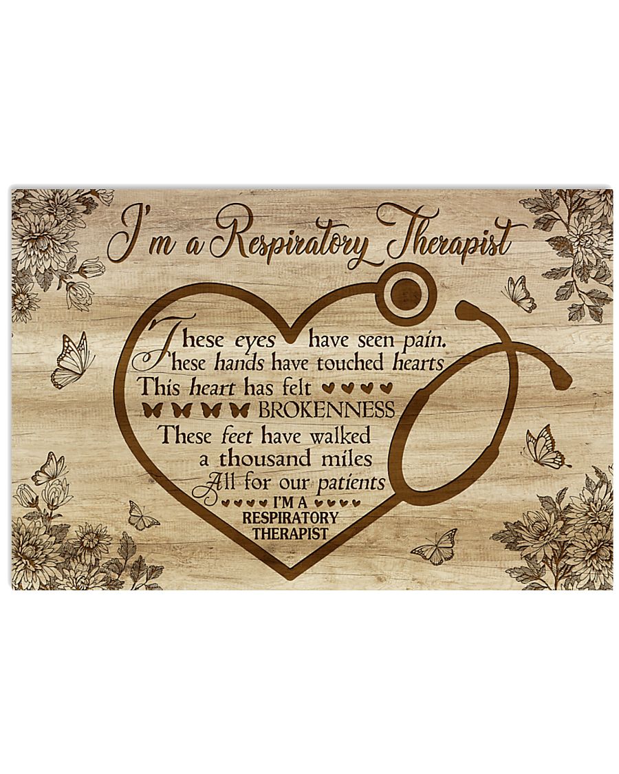 I'm A Respiratory Therapist 17x11 Poster