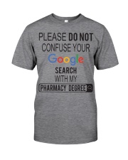 Pharmacist Do not Confuse Google Search Classic T-Shirt thumbnail