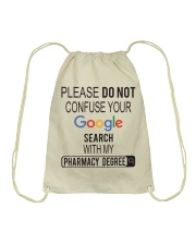 Pharmacist Do not Confuse Google Search Drawstring Bag thumbnail