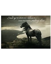Horse Girl Stand Up For What You Believe In 17x11 Poster front