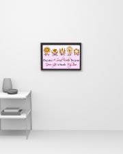 Social Worker Because Your Life Is Worth My Time 17x11 Poster poster-landscape-17x11-lifestyle-04