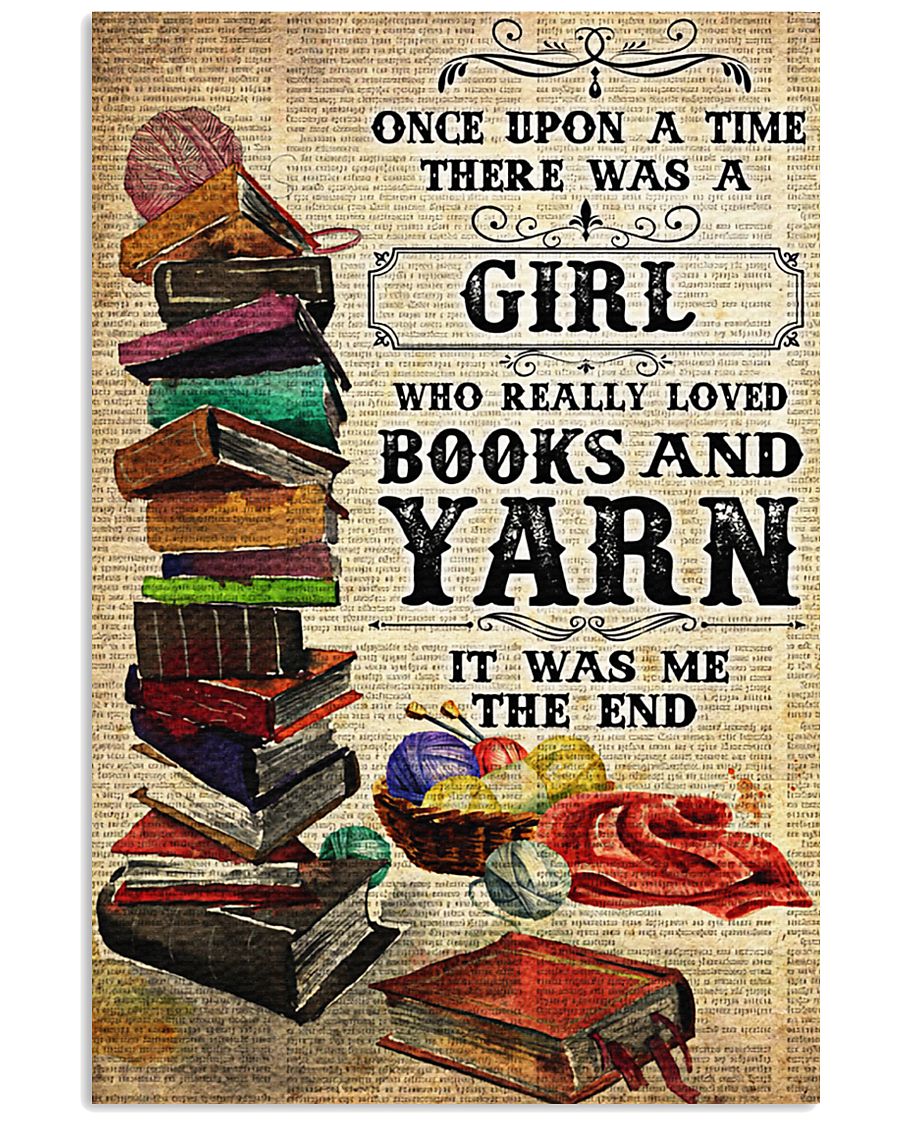 There was a girl who really loved books and yarn 11x17 Poster