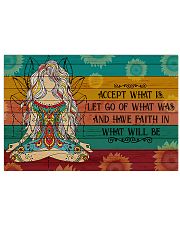 Yoga Have Faith In What Will Be 17x11 Poster front