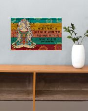 Yoga Have Faith In What Will Be 17x11 Poster poster-landscape-17x11-lifestyle-24