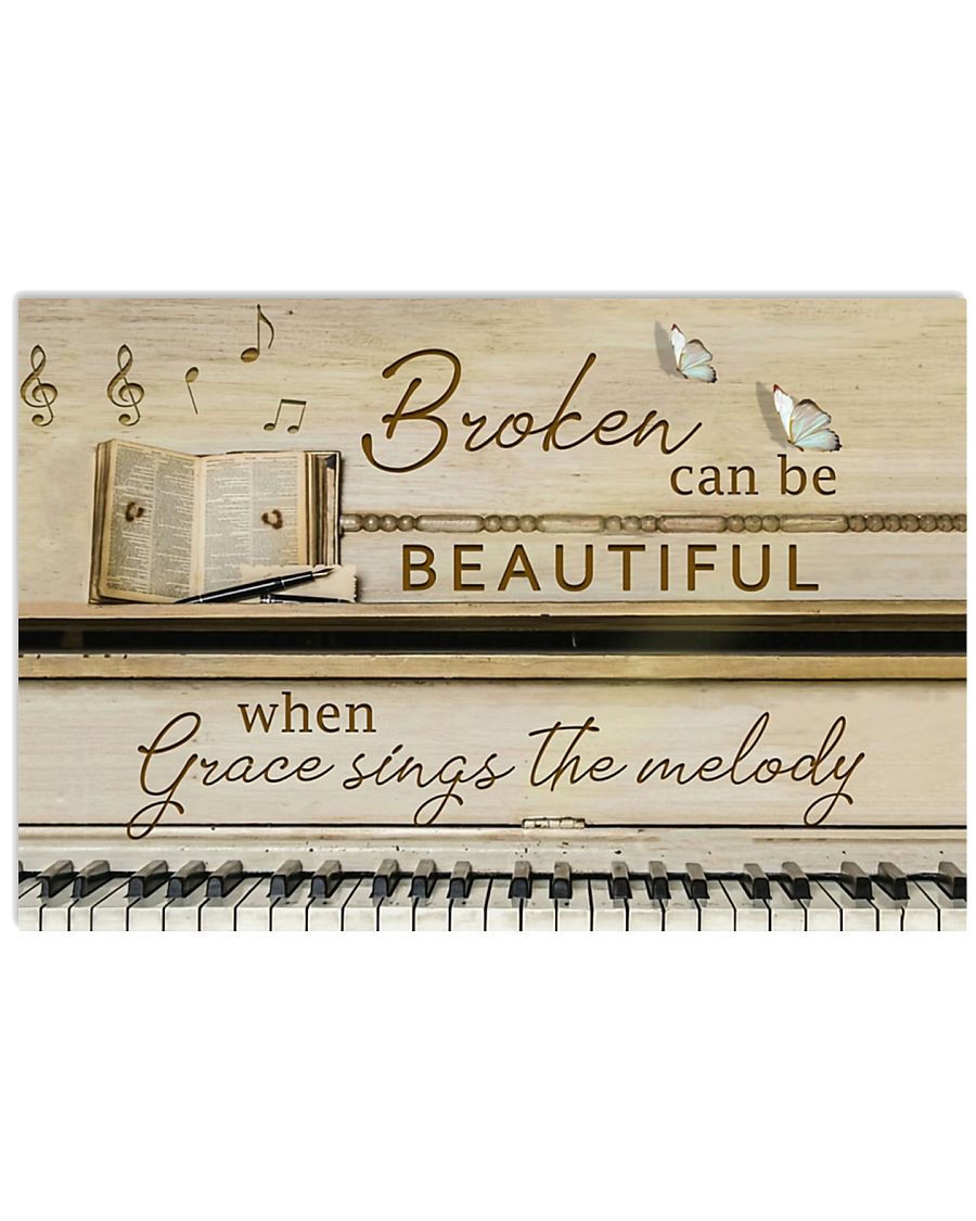 Pianist Broken can be beautiful 17x11 Poster