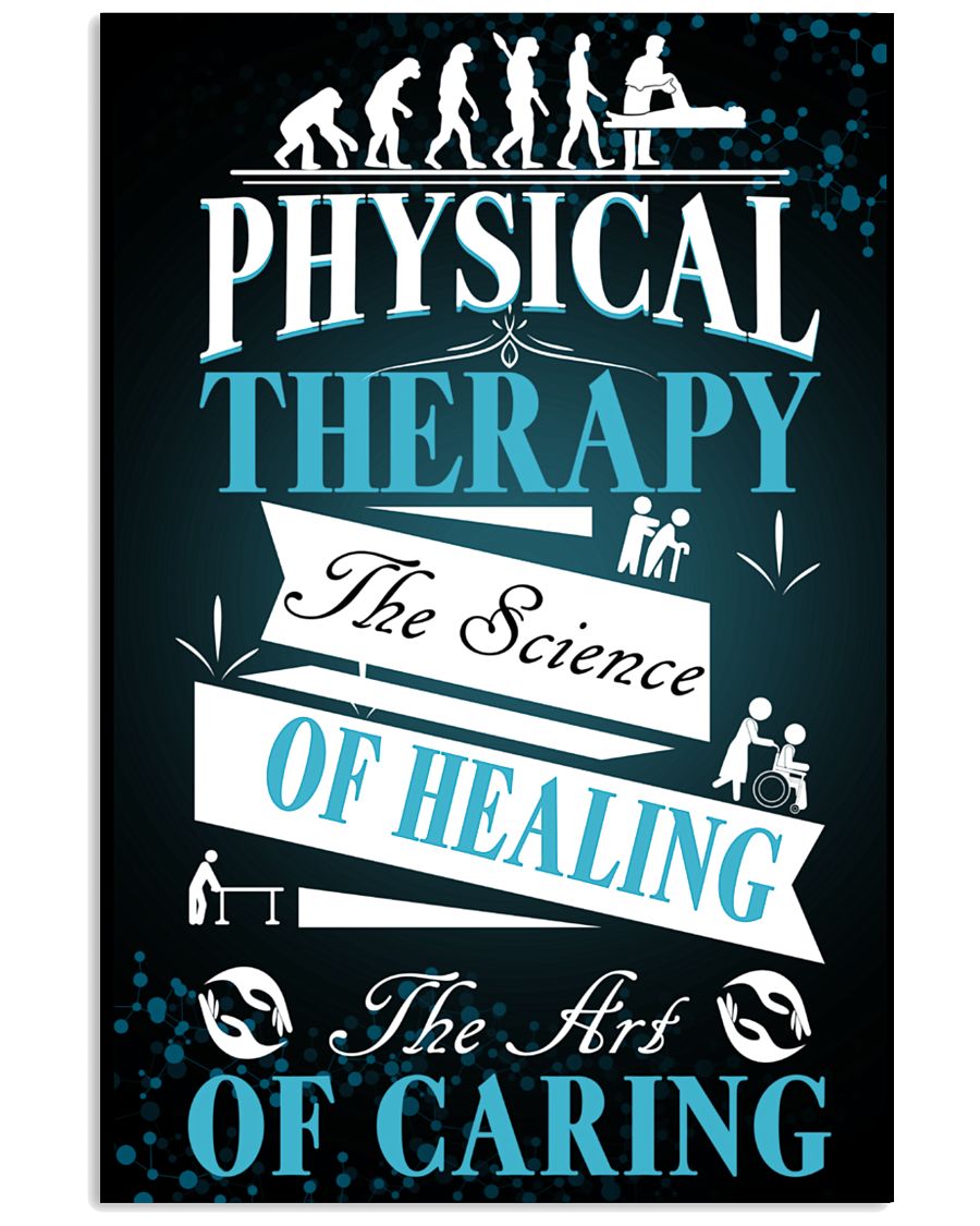 Physical Therapy Science of Healing 11x17 Poster