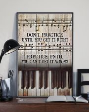 Piano Practice Until You Can't Get It Wrong 11x17 Poster lifestyle-poster-2