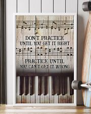Piano Practice Until You Can't Get It Wrong 11x17 Poster lifestyle-poster-4