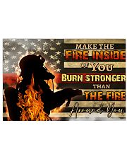 Firefighter make the fire inside 17x11 Poster front