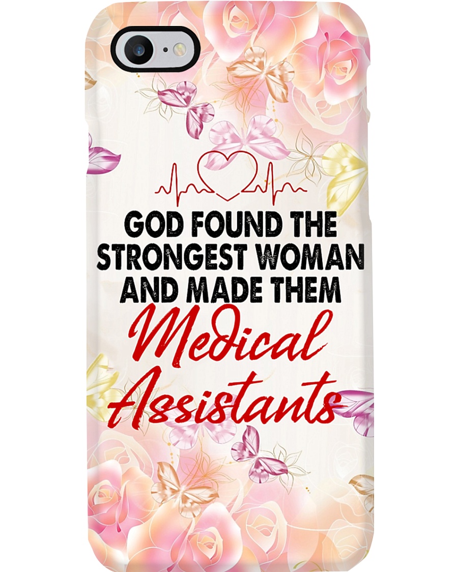 Medical Assistants - The strongest women Phone Case