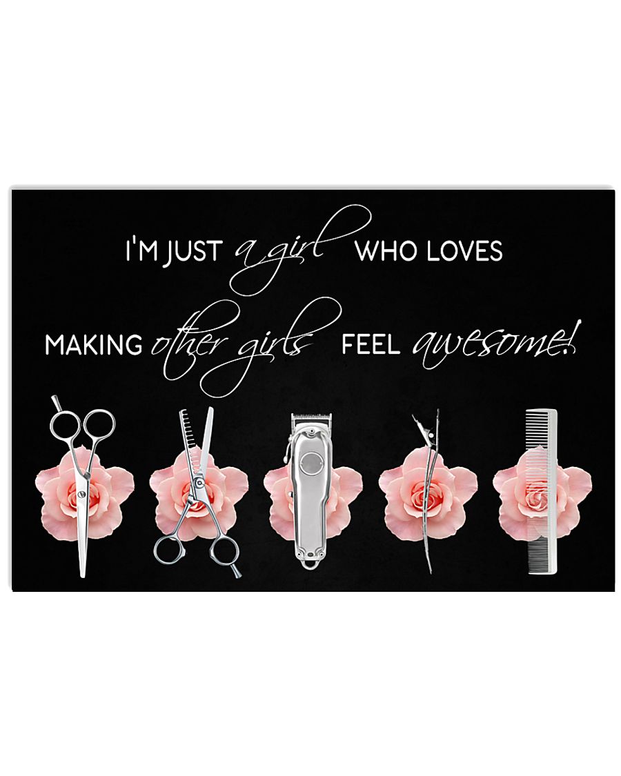 Hairdresser Loves Making Other Girls Feel Awesome 17x11 Poster