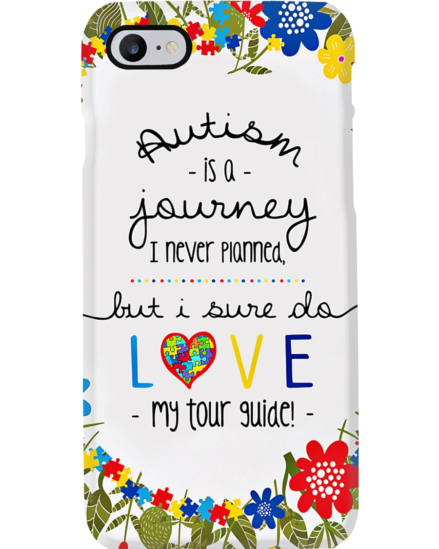 Autism Is A Journey I Never Planned Phone Case