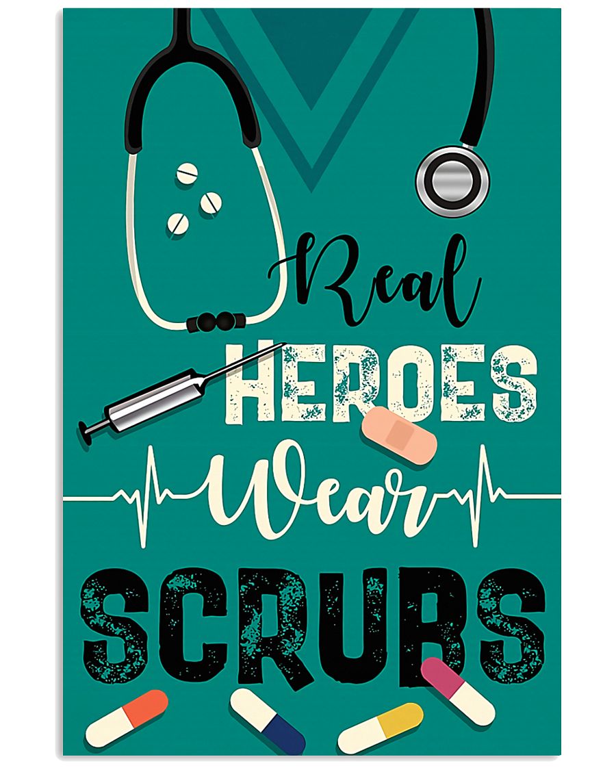Respiratory Therapist Real Heroes Wear Scrubs 11x17 Poster