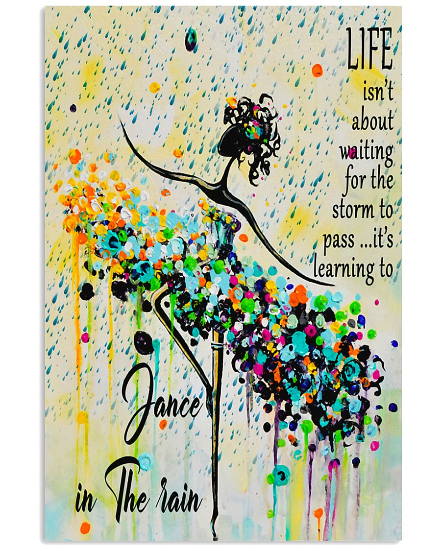 Ballet Learning to dance in the rain 11x17 Poster