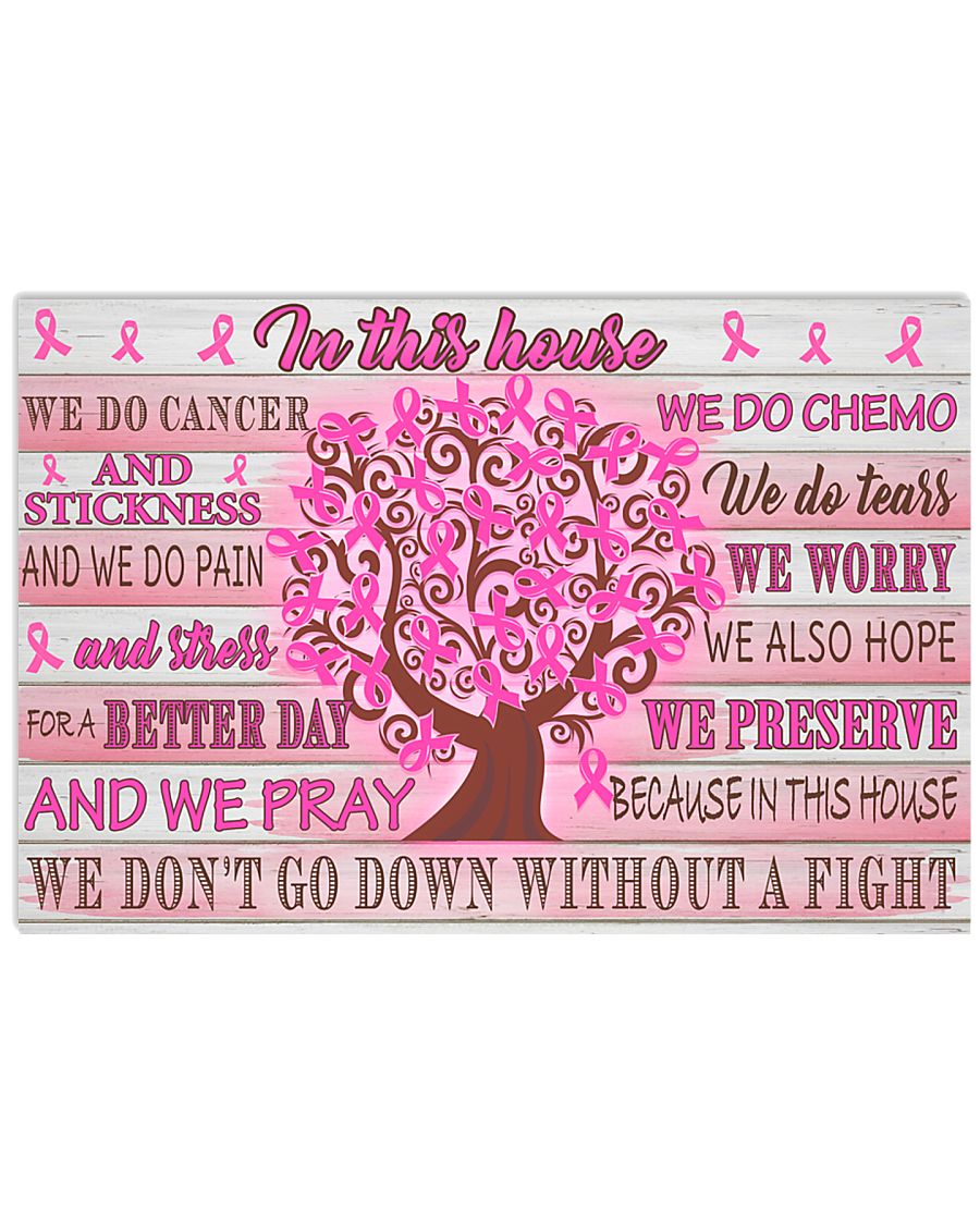 Breast Cancer We Do Cancer 17x11 Poster