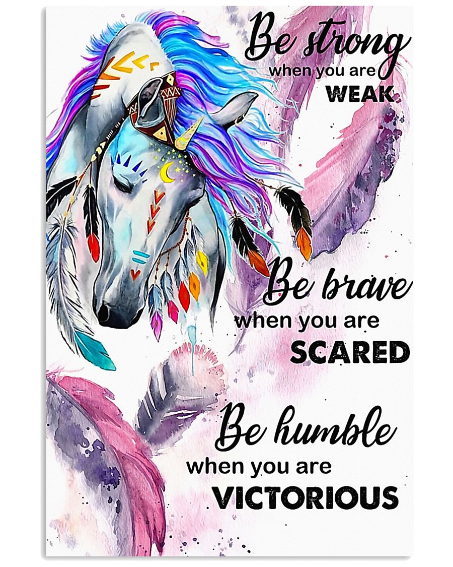 Horse Girl - Be strong when you are weak 11x17 Poster