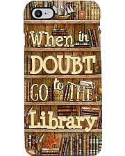 Librarian When In Doubt Go To The Library Phone Case i-phone-7-case