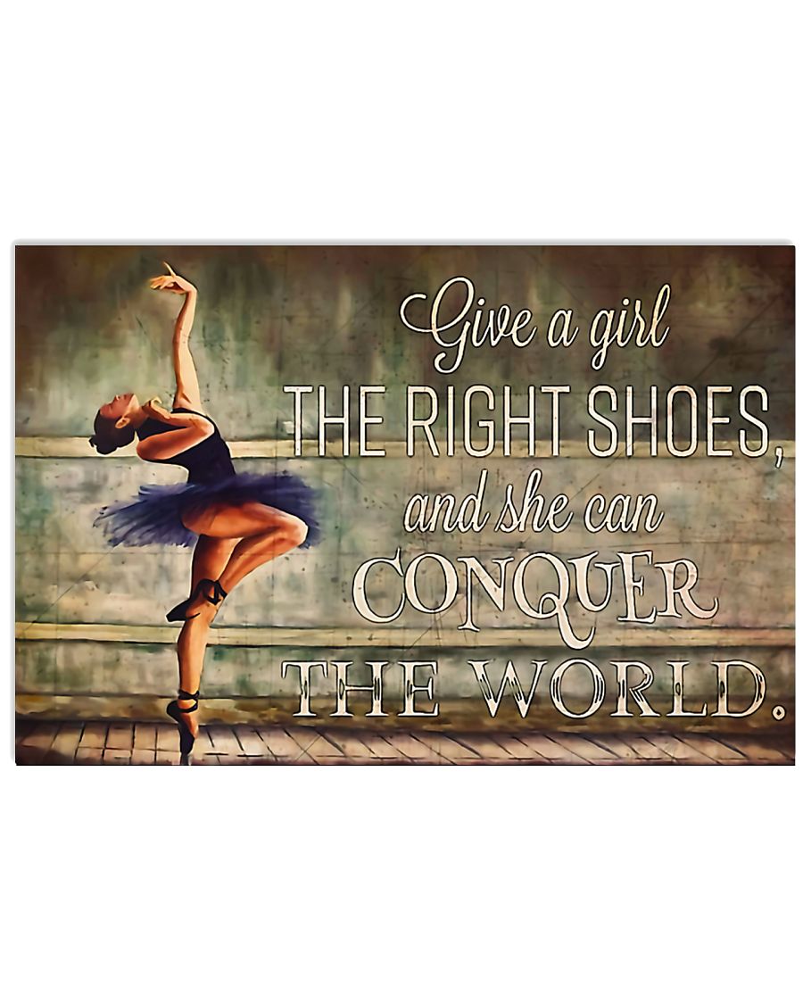 Ballet She Can Conquer The World 17x11 Poster