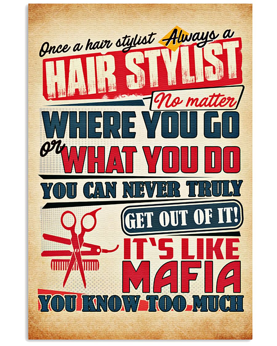 Hairdresser It's Like Mafia 11x17 Poster