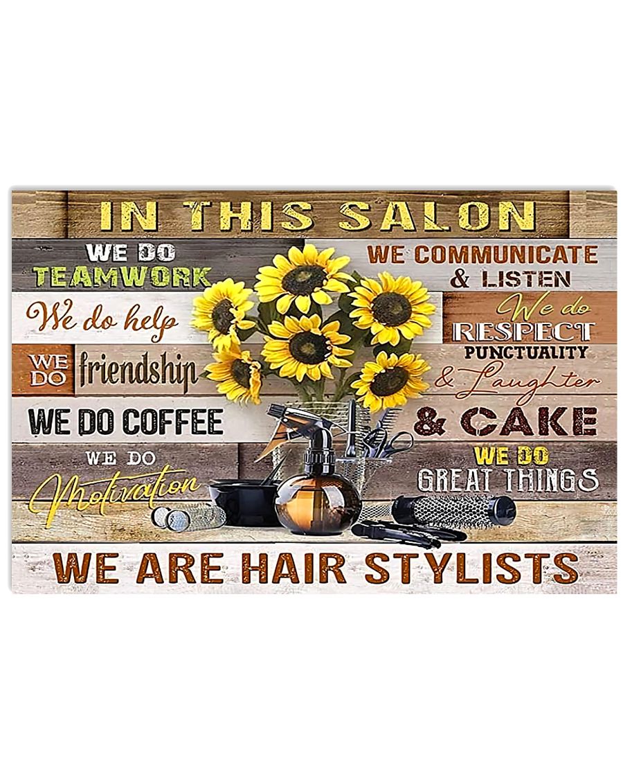 We Are Hairstylists Hairdresser 17x11 Poster