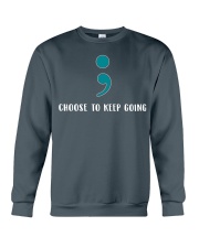 Choose To Keep Going Suicide Prevention Crewneck Sweatshirt thumbnail